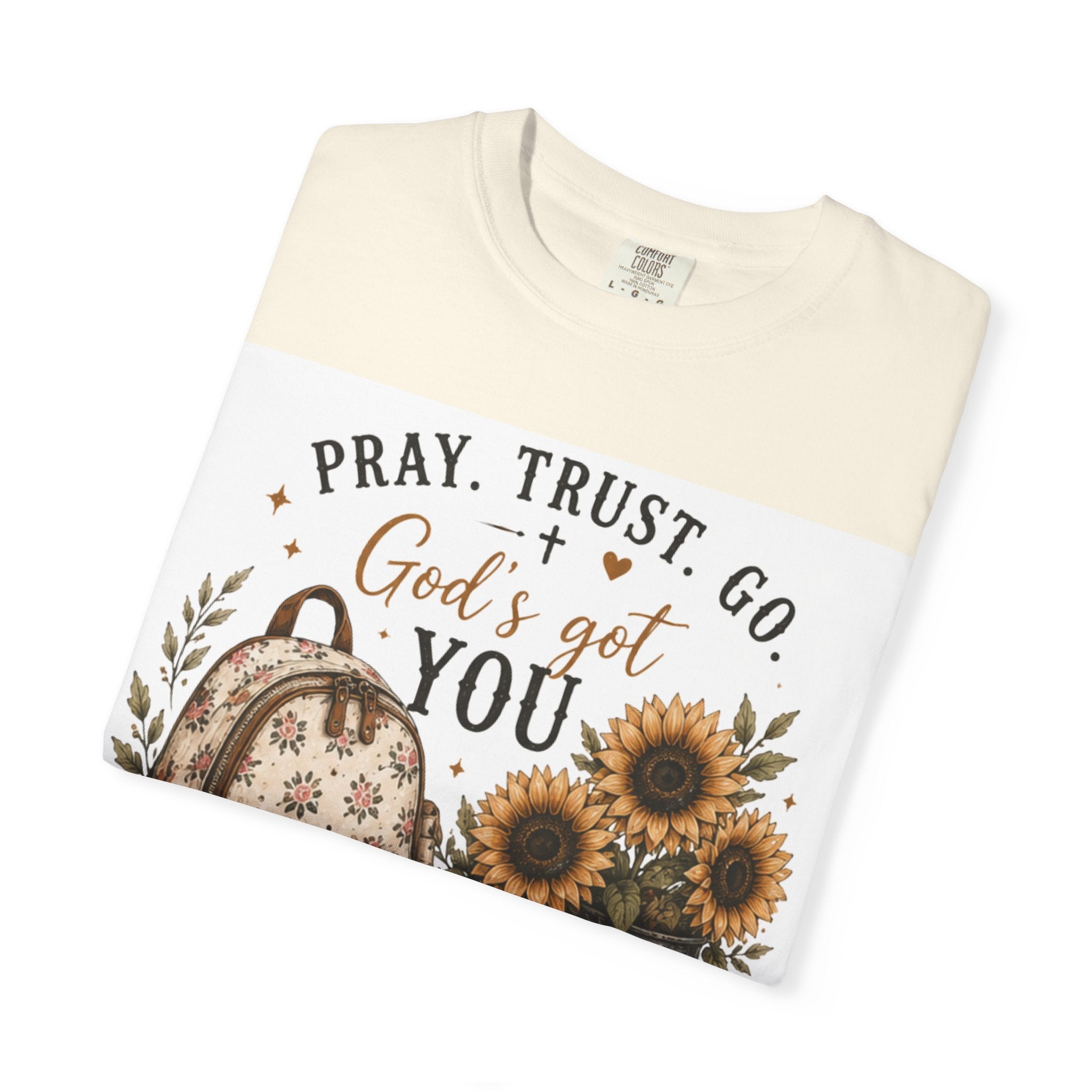 Adult Pray Trust Go T‑Shirt – "God's Got You" Sunflower & Backpack Christian Tee