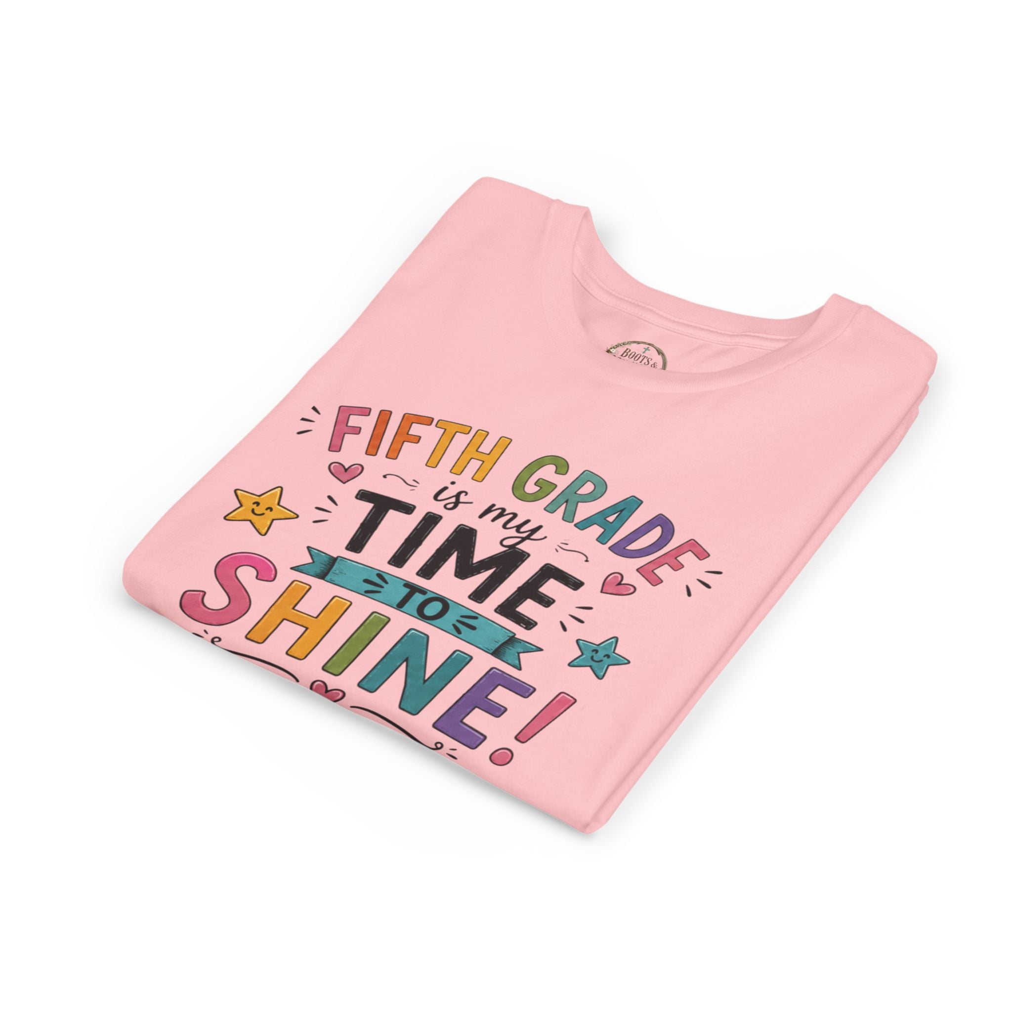 Fifth Grade Is My Time To Shine Youth Tee