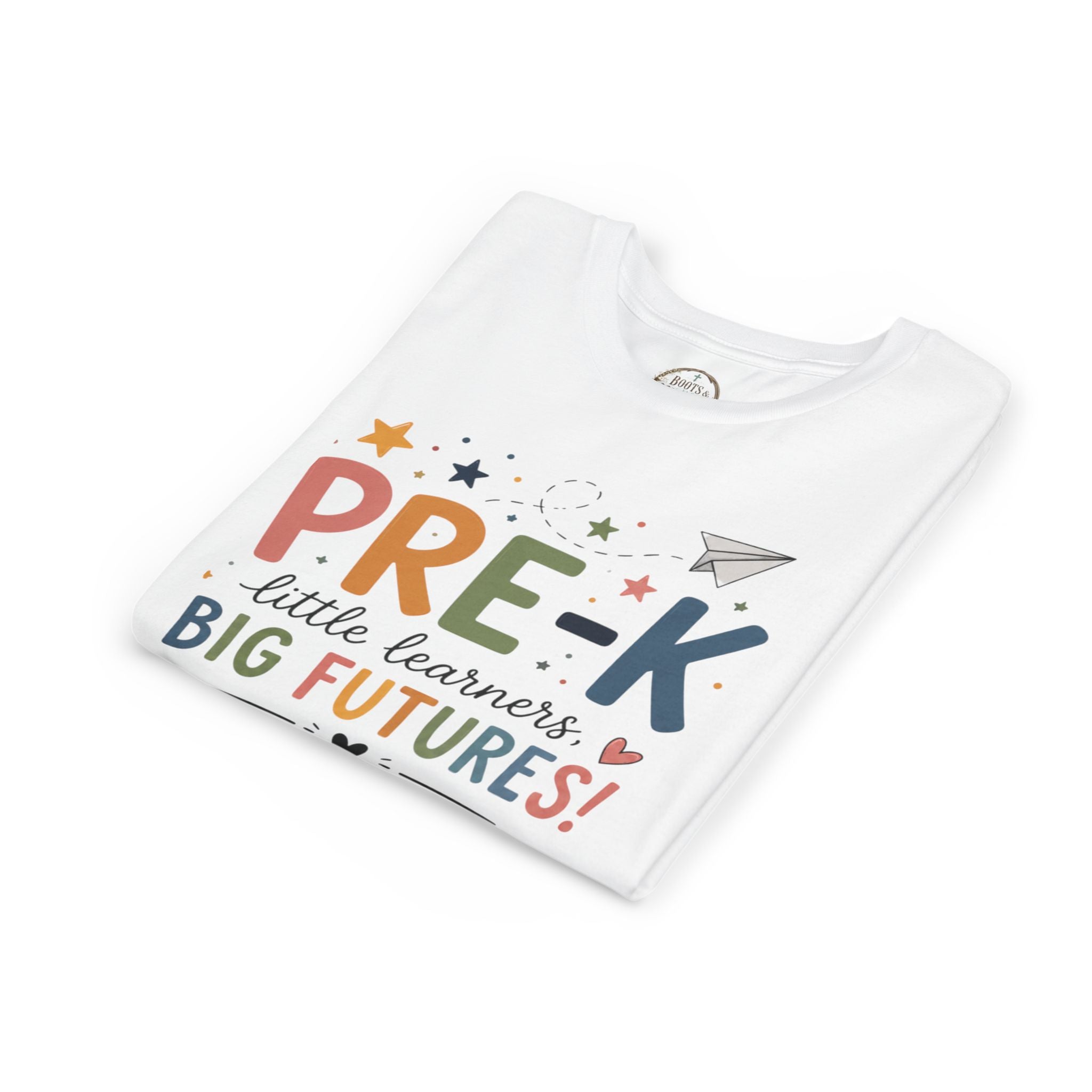 PRE-K Little Learners, BIG FUTURES! Graphic T-Shirt