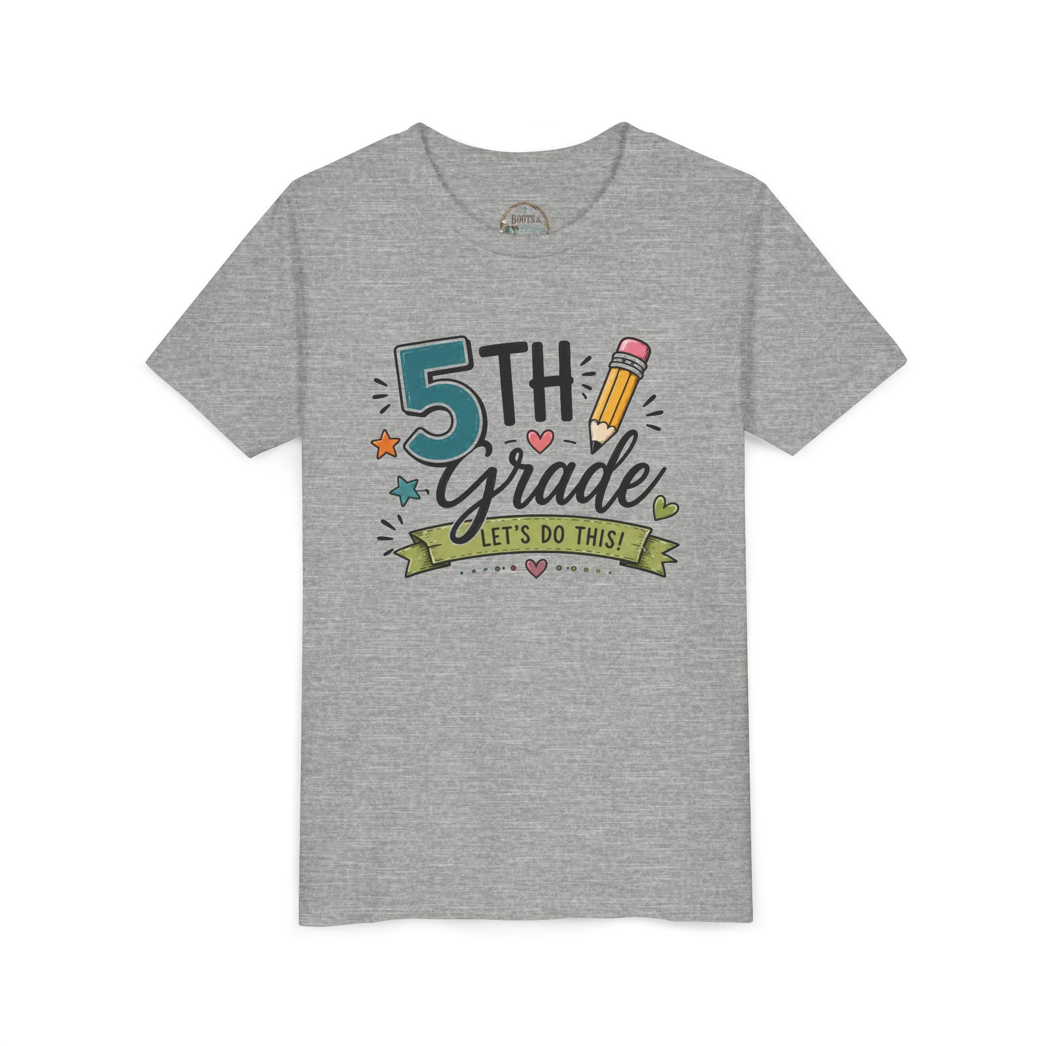 5th Grade Graphic T-Shirt — "Let's Do This" Back-to-School Pencil Design