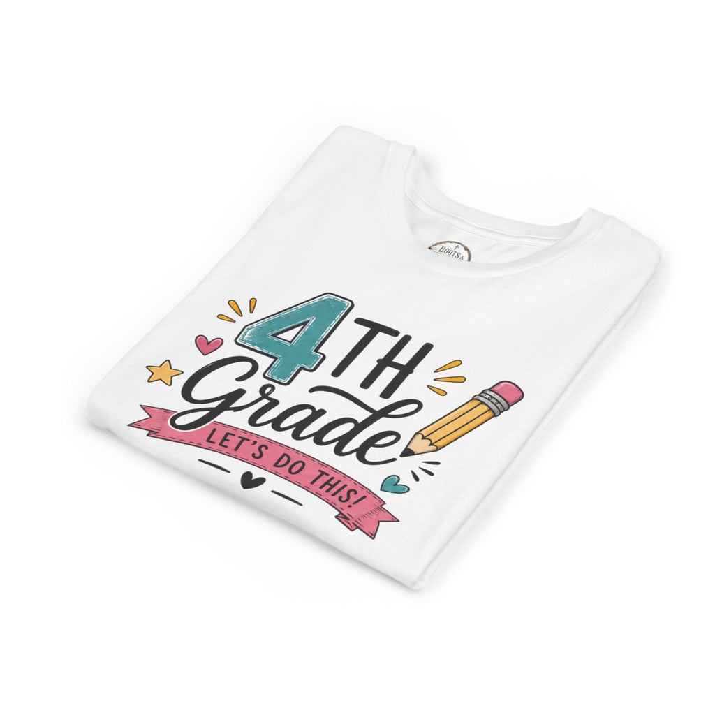 4th Grade Graphic T-Shirt- "Let's Do This" Back-to-School Kids Shirt