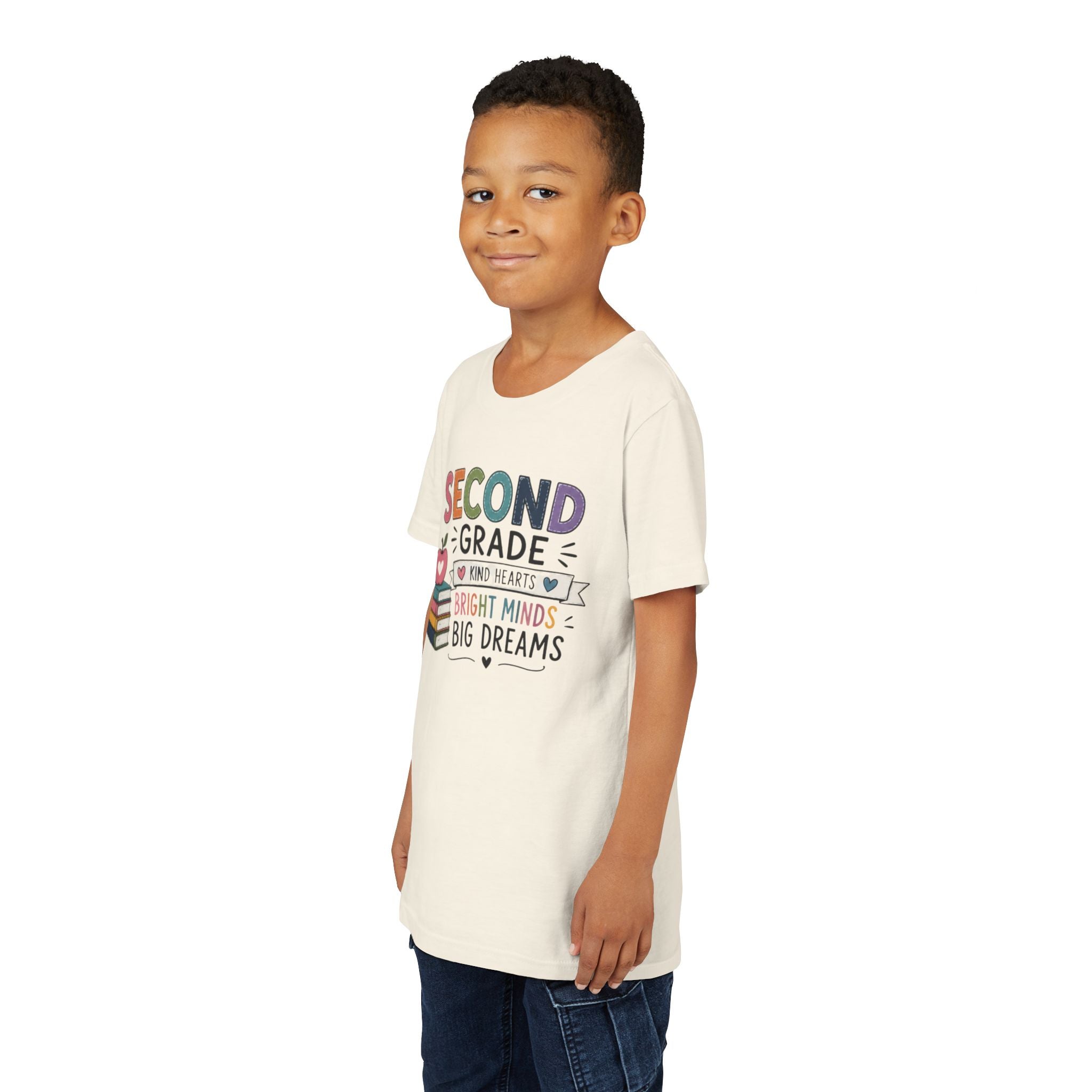 Second Grade Graphic T-Shirt – "Second Grade: Kind Hearts, Bright Minds, Big Dreams" Back-to-School Tee