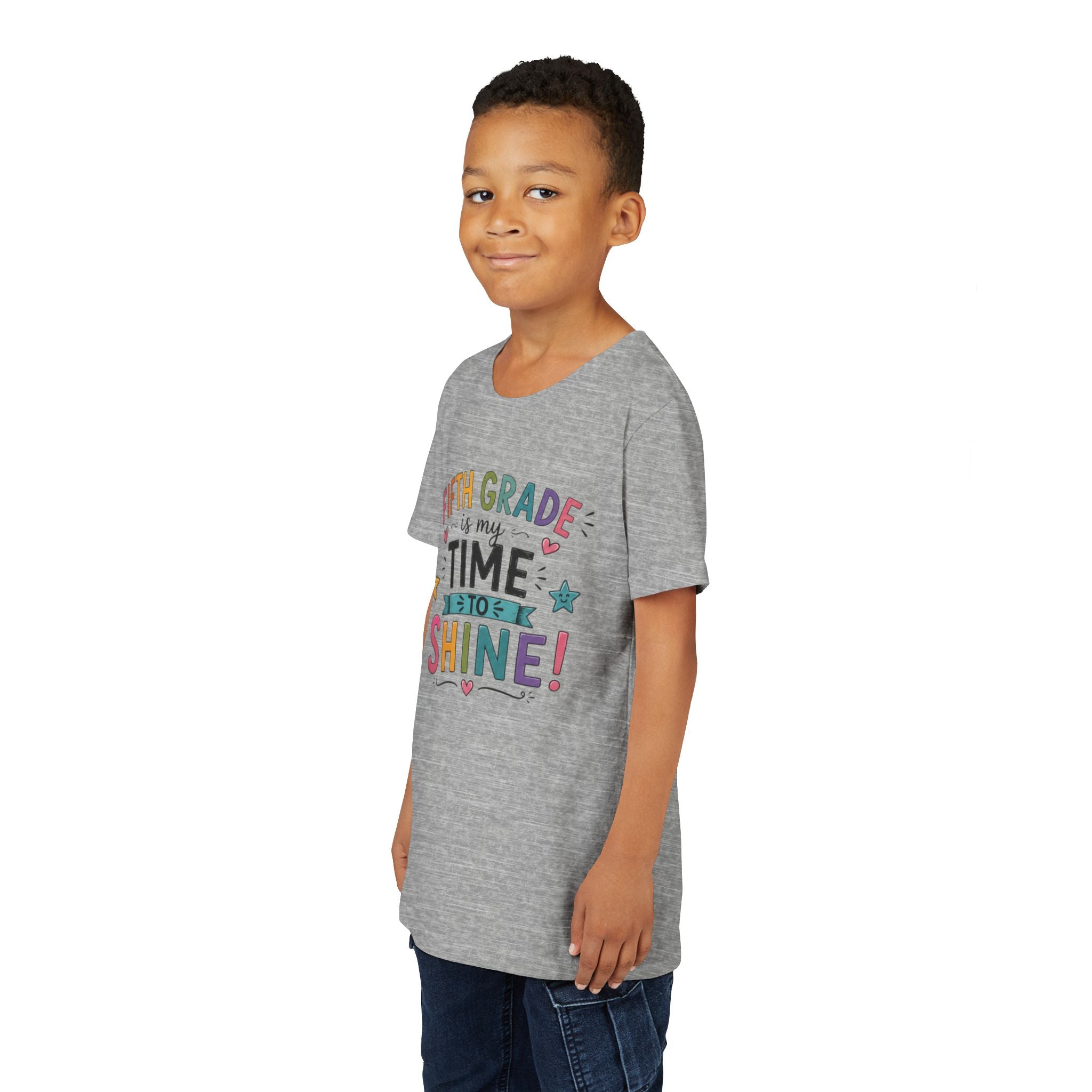 Fifth Grade Is My Time To Shine Youth Tee
