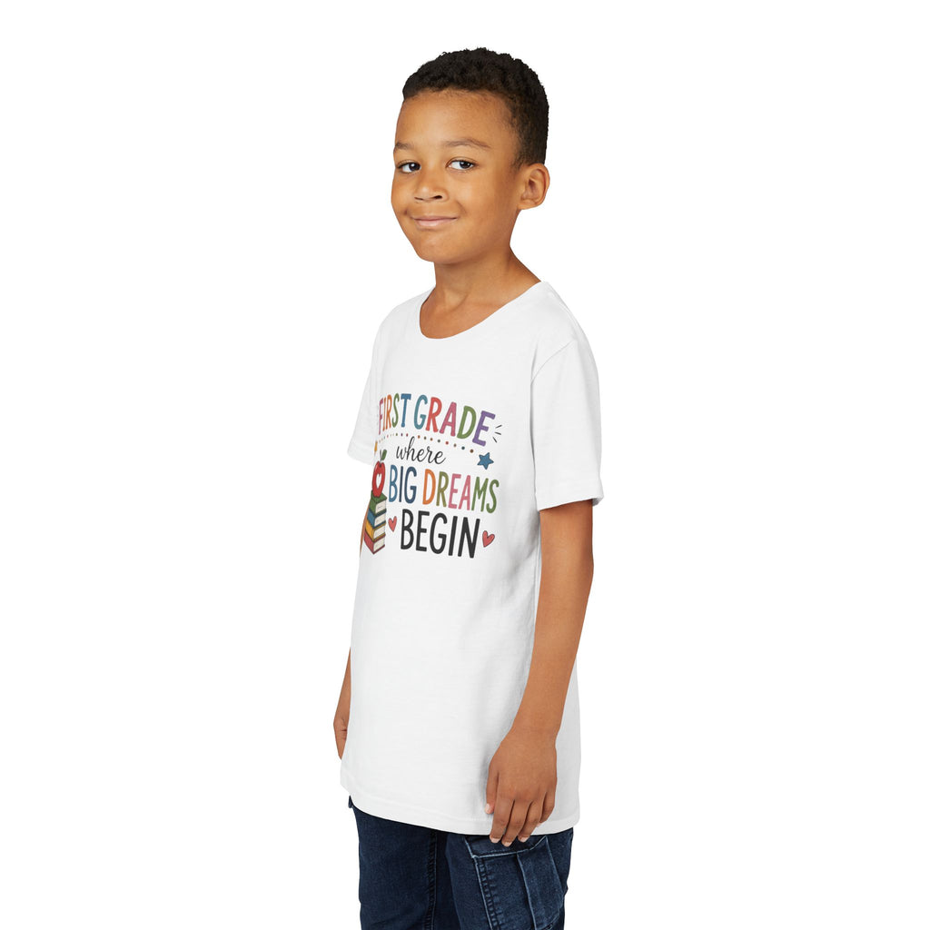 First Grade Where Big Dreams Begin Graphic T-Shirt — Back to School Kids Shirt