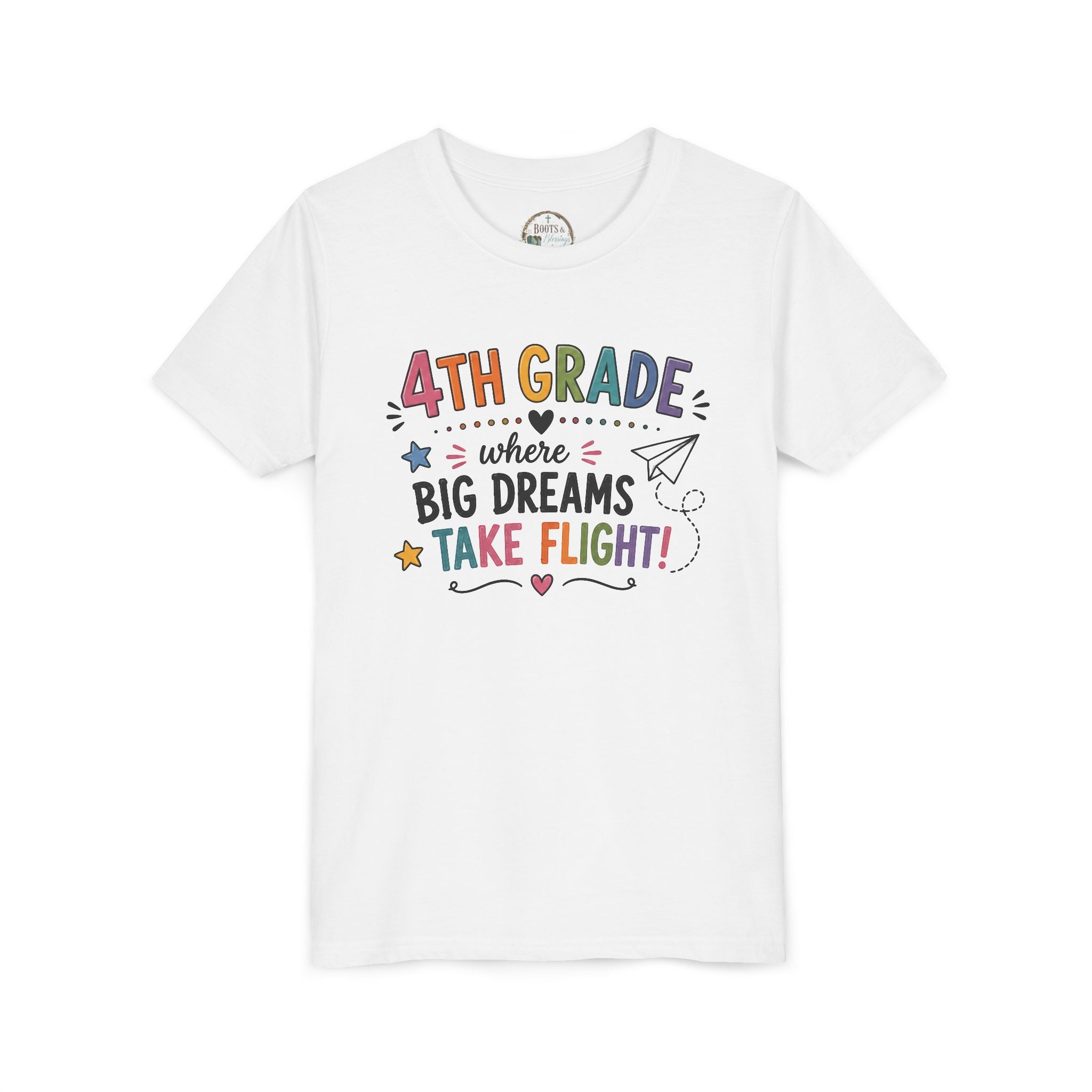 4th Grade Graphic T-Shirt – "Where Big Dreams Take Flight" Youth Tee