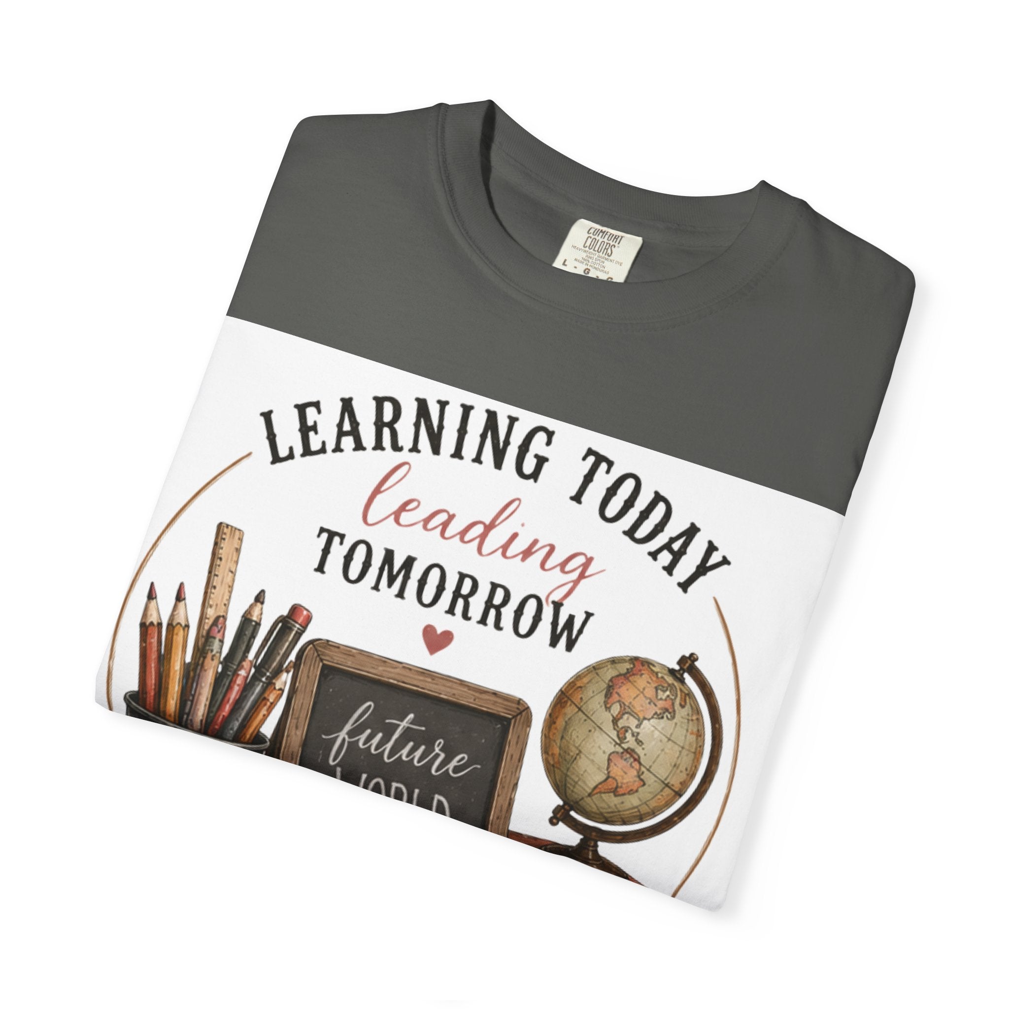 Teacher T-Shirt – "Learning Today, Leading Tomorrow: Future World Changer"