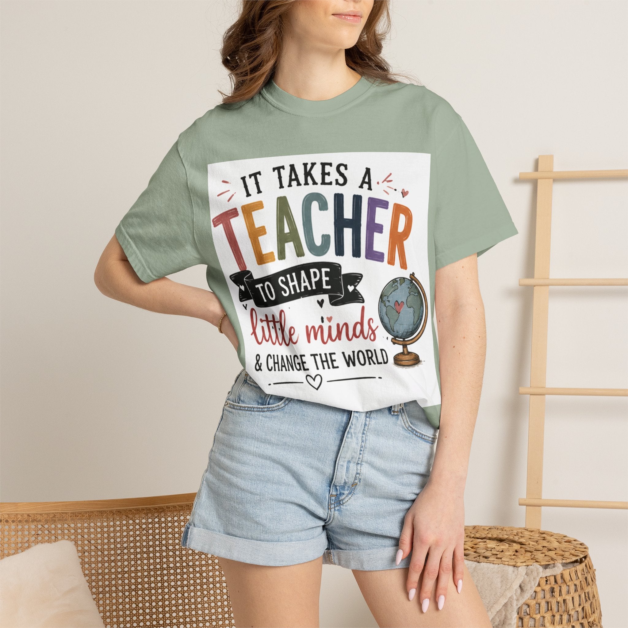 Teacher Appreciation T-Shirt — "It Takes a Teacher to Shape Little Minds & Change the World"
