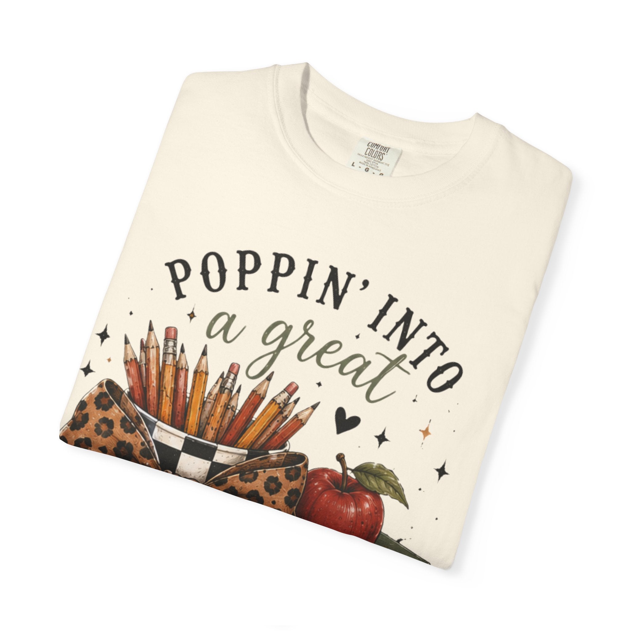 Adult Graphic T-Shirt — “Poppin’ Into a Great School Year” Back-to-School Teacher Tee — Leopard Bow Pencil Cup Design