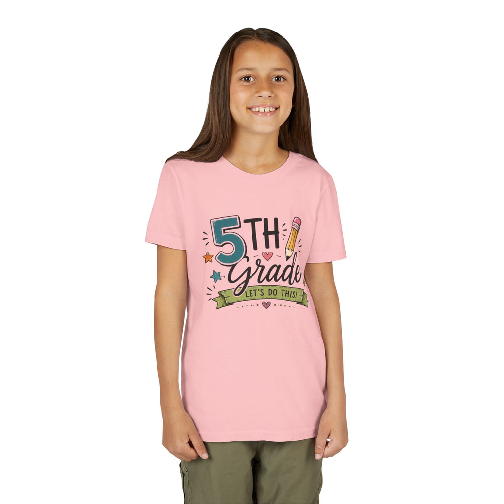 5th Grade Graphic T-Shirt — "Let's Do This" Back-to-School Pencil Design