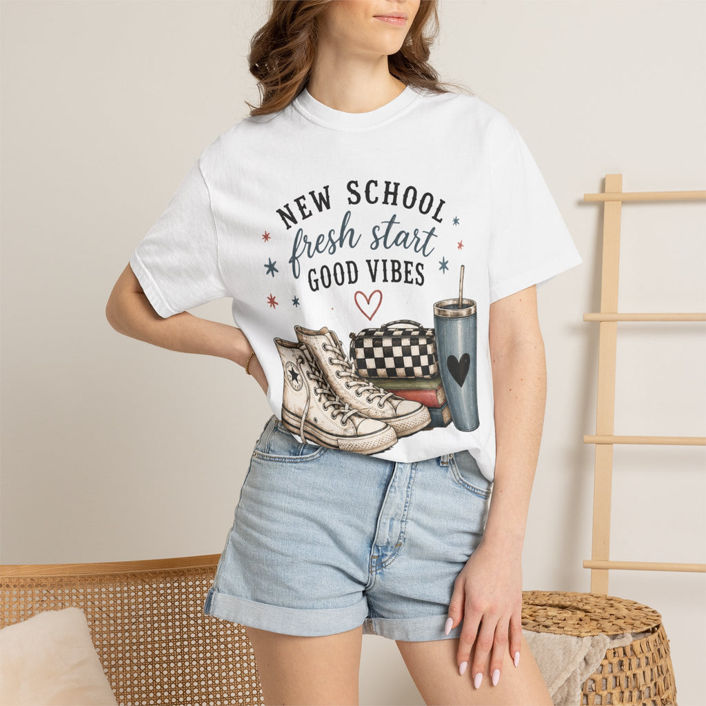 Adult Back-to-School Graphic T-Shirt — "New School, Fresh Start, Good Vibes" Graphic Tee