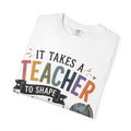 Teacher Appreciation T-Shirt — "It Takes a Teacher to Shape Little Minds & Change the World"
