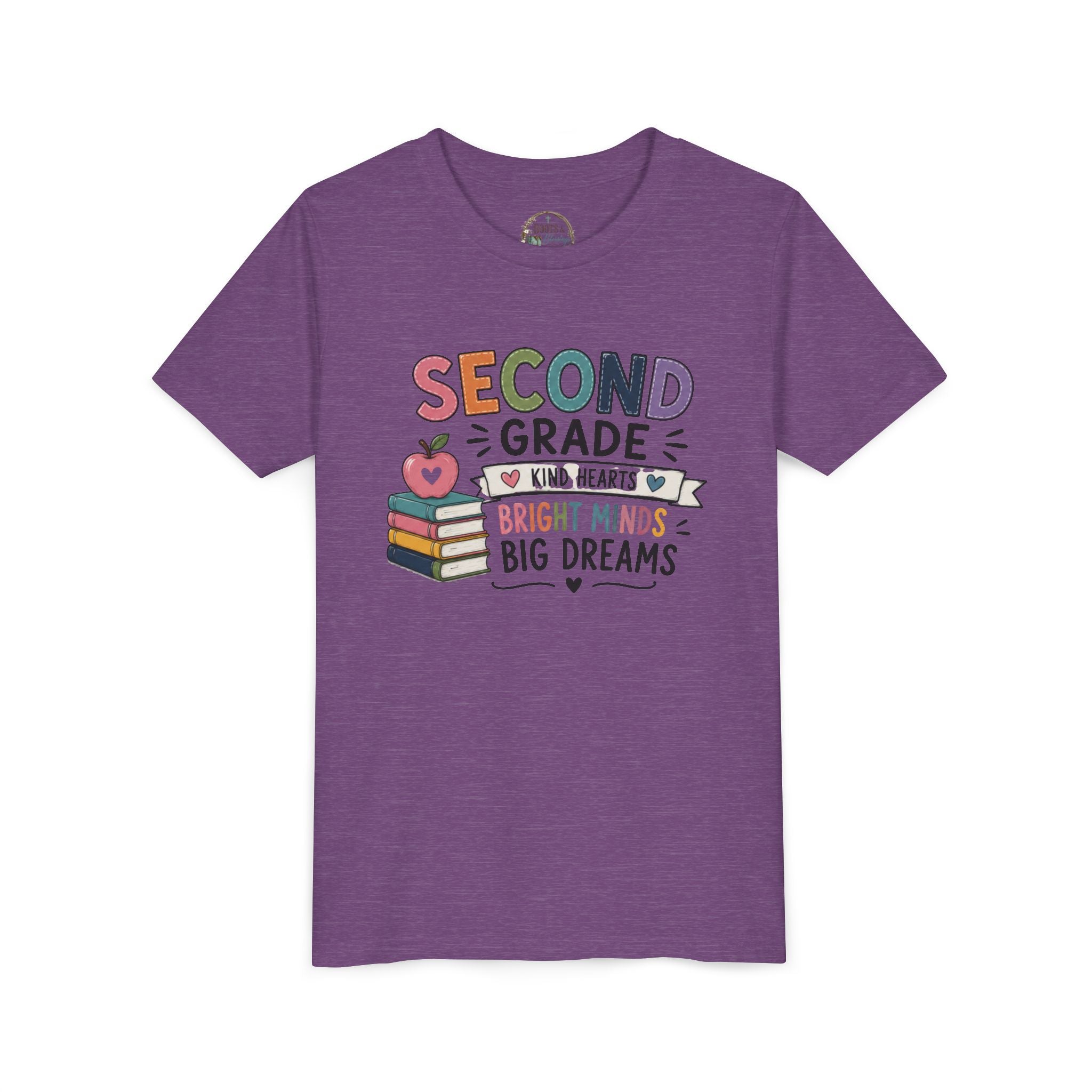 Second Grade Graphic T-Shirt – "Second Grade: Kind Hearts, Bright Minds, Big Dreams" Back-to-School Tee