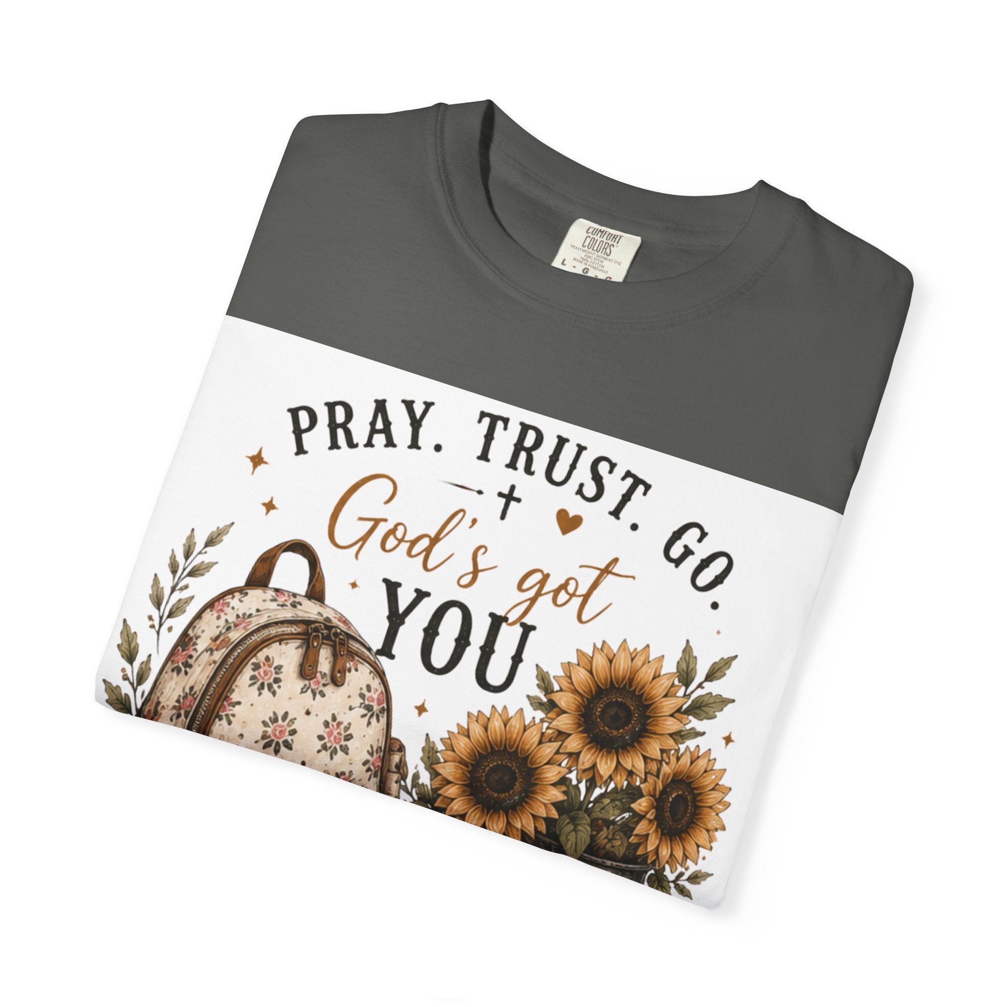Adult Pray Trust Go T‑Shirt – "God's Got You" Sunflower & Backpack Christian Tee