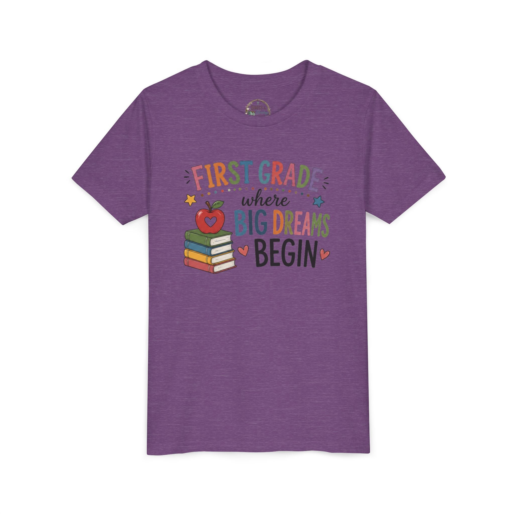 First Grade Where Big Dreams Begin Graphic T-Shirt — Back to School Kids Shirt
