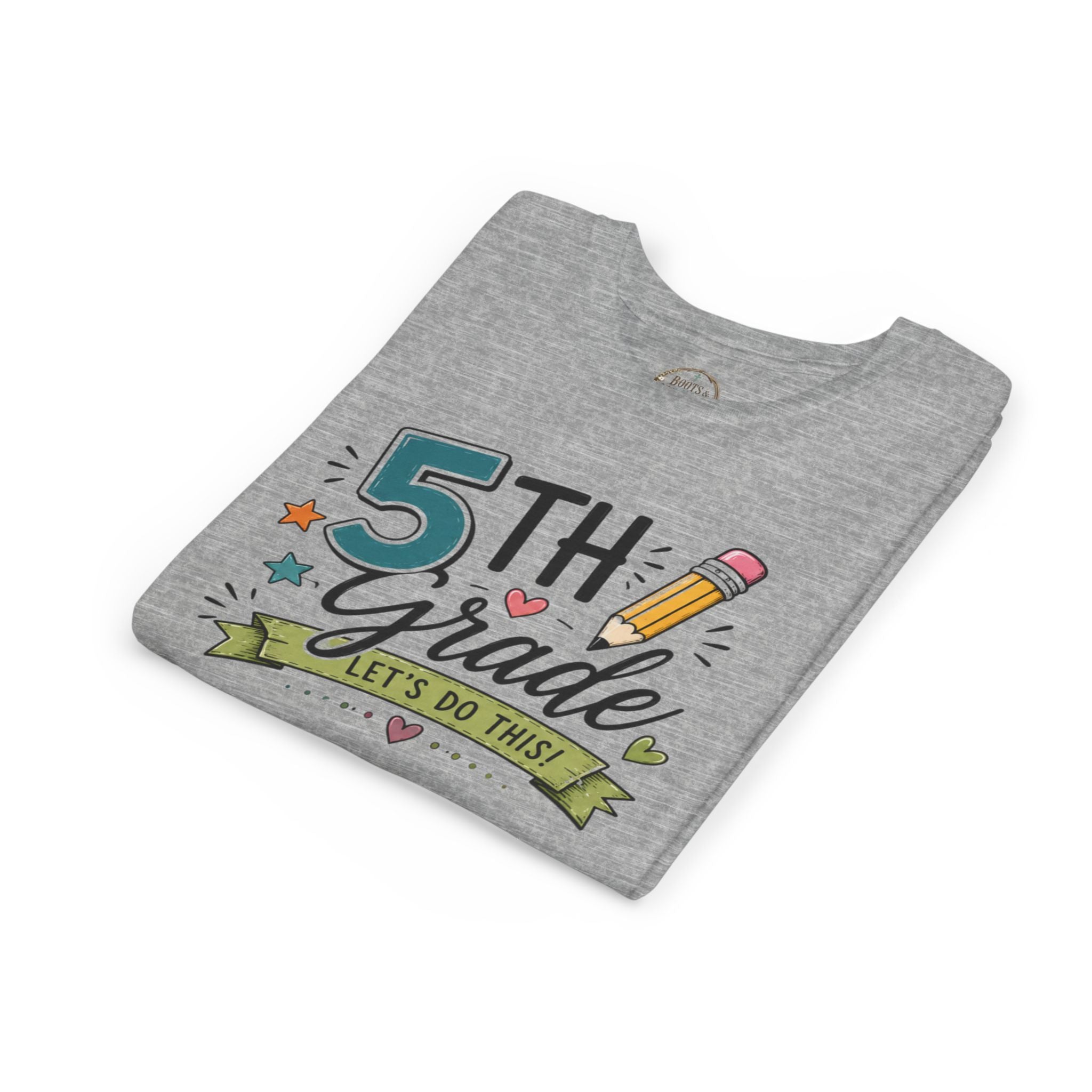 5th Grade Graphic T-Shirt — "Let's Do This" Back-to-School Pencil Design