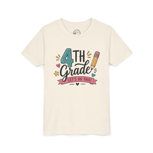 4th Grade Graphic T-Shirt- "Let's Do This" Back-to-School Kids Shirt