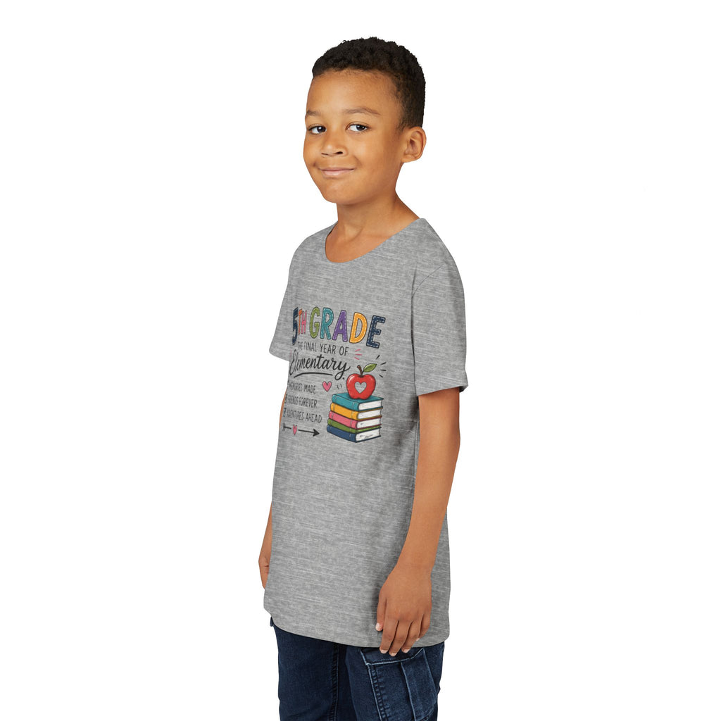 5th Grade The Final Year of Elementary Graphic T-Shirt — Memories Made, Friends Forever