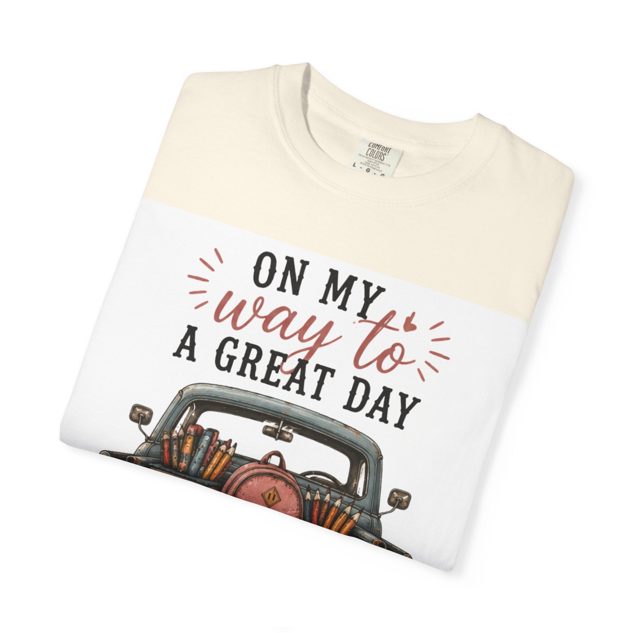 Adult On My Way To A Great Day School Truck graphic T-Shirt