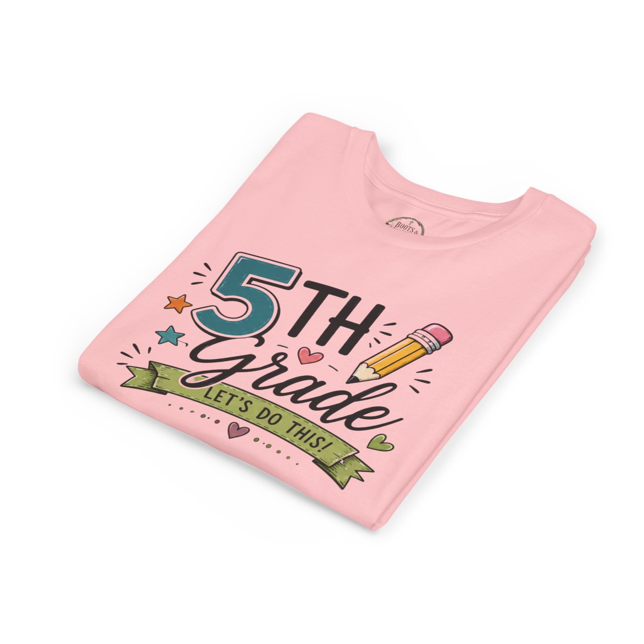 5th Grade Graphic T-Shirt — "Let's Do This" Back-to-School Pencil Design
