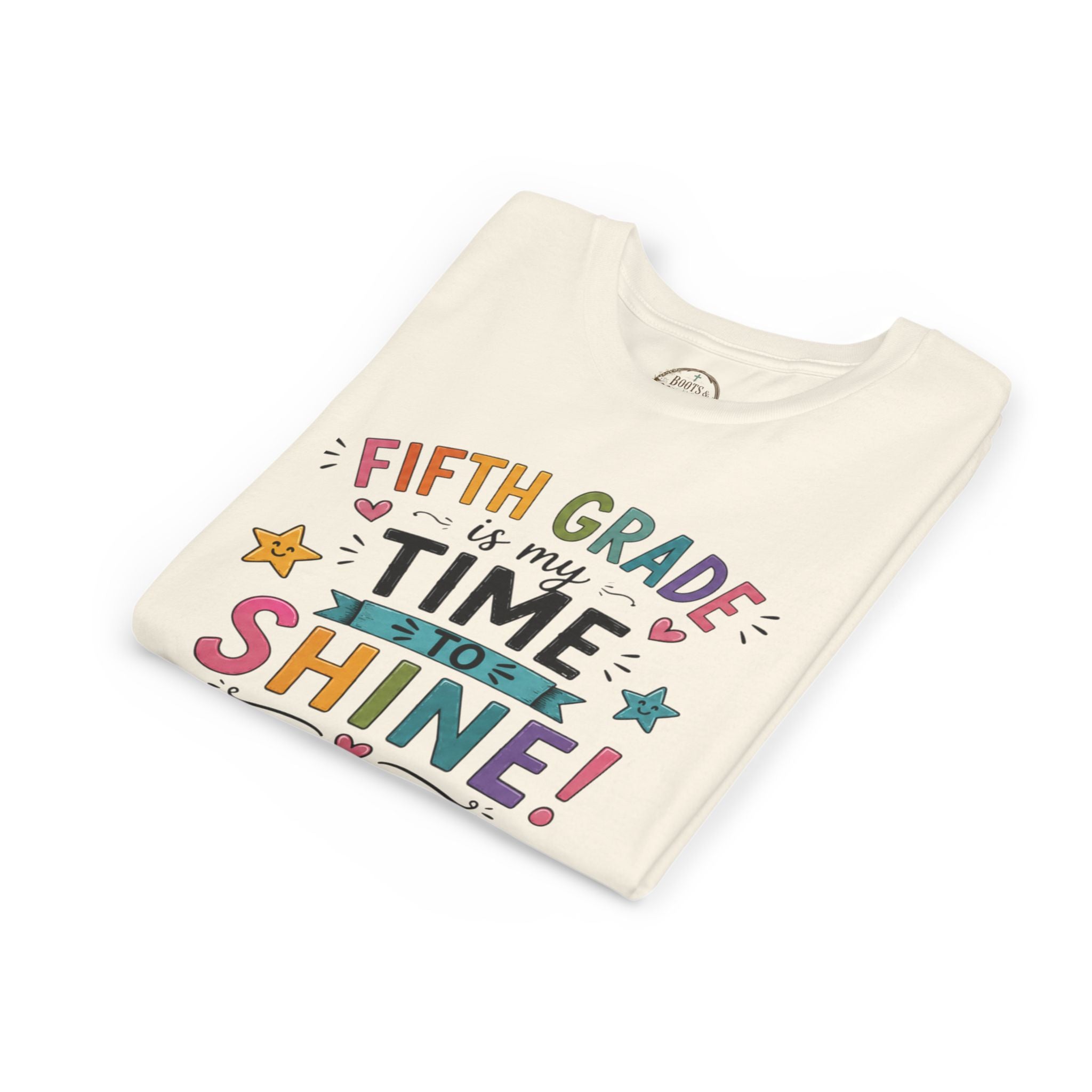 Fifth Grade Is My Time To Shine Youth Tee